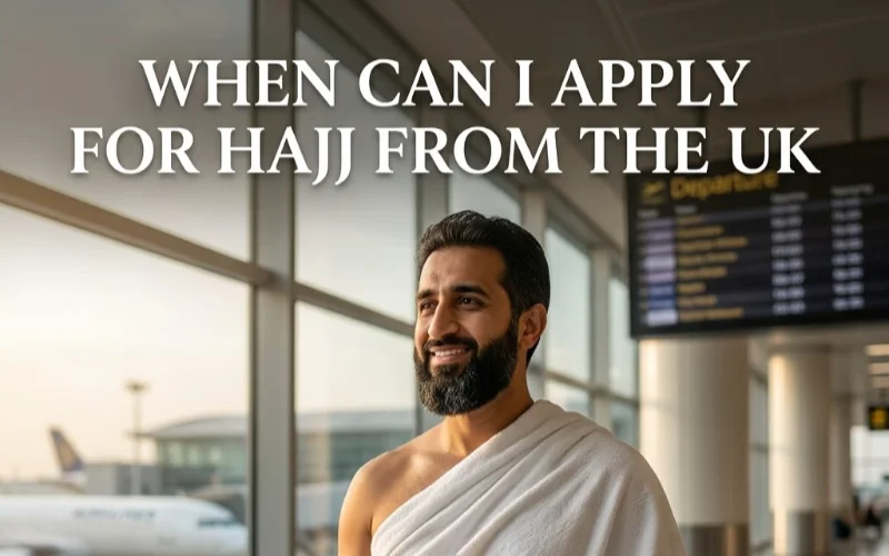 How to Apply for Hajj from the UK 5-Step Process