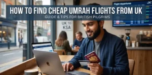 How to Find Cheap Umrah Flights from UK